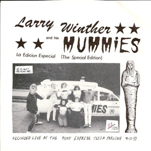 Larry Winther and His Mummies - L&agrave; Edicion Especial