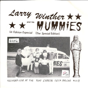 Larry Winther and His Mummies - Là Edicion Especial